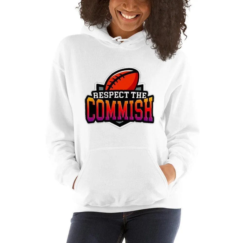 Respect the Commish Unisex Hoodie  || Fantasy Football Commissioner ||  Football Gift Men , Fantasy Football,  Commission Funny 